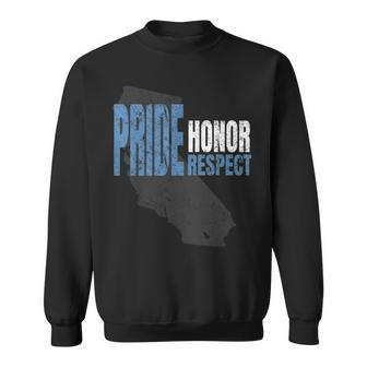 Police Officer State Of California Pride Honor Respect Sweatshirt | Mazezy