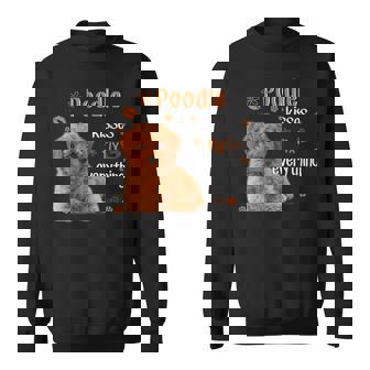 Poodle Pudel Caniche Kisses Fix Everything Awesome Sweatshirt | Mazezy