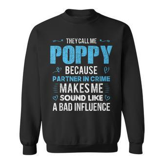 Poppy Grandpa Fathers Day Grandpa Funny Gifts Sweatshirt | Mazezy