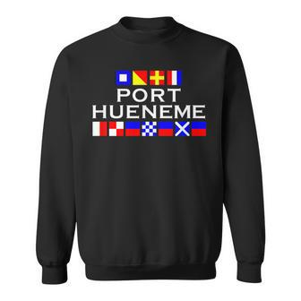 Port Hueneme Ventura County California Nautical Signal Flag Sweatshirt | Mazezy