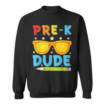 Pre-K Dude Back To School First Day Of Preschool Sweatshirt - Monsterry DE