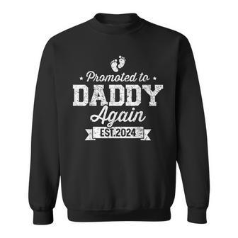 Promoted To Daddy 2024 Again Fathers Day Soon To Be Dad Sweatshirt - Monsterry DE
