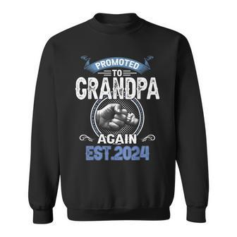 Promoted To Grandpa Again Pregnancy Announcement 2024 Sweatshirt - Monsterry DE