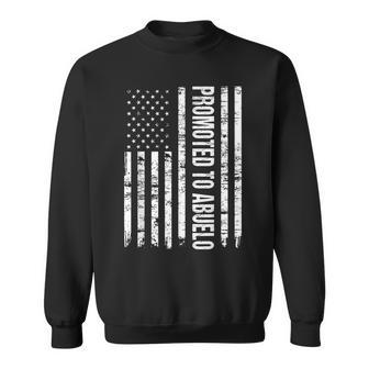 Promoted To Abuelo New Grandpa Vintage American Flag Gift Sweatshirt | Mazezy