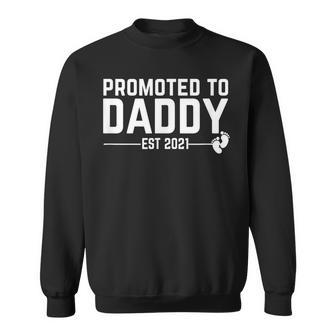Promoted To Daddy 2021 Pregnancy Announcement First Time Dad Sweatshirt | Mazezy