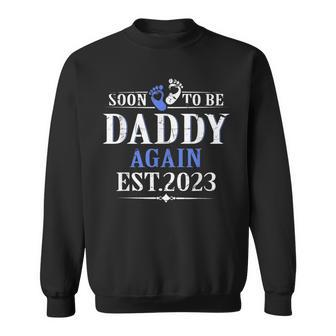 Promoted To Daddy Again 2023 Soon To Be Dad Again Sweatshirt - Thegiftio UK