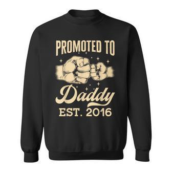 Promoted To Daddy Est 2016 First Time Dad Fathers Day Puns Sweatshirt | Mazezy UK