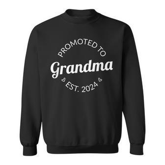 Promoted To Grandma 2024 Future Soon To Be New Grandma 2024 Sweatshirt - Seseable