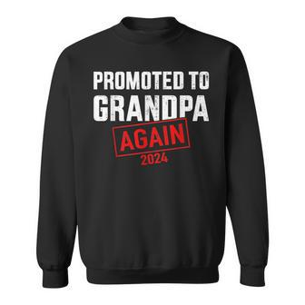Promoted To Grandpa 2024 Again For New Baby Grandfather Sweatshirt | Mazezy CA