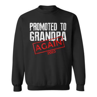 Promoted To Grandpa Again Est 2023 Pregnancy Fathers Day Gift For Mens Sweatshirt | Mazezy