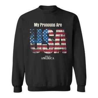 My Pronouns Are Usa 4Th Of July Celebration Proud American Sweatshirt - Monsterry UK