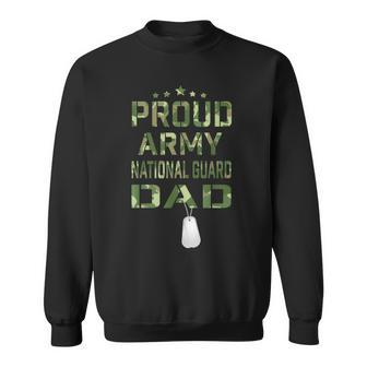 Proud Army National Guard Dad Veterans Day Hero Soldier Gift For Mens Sweatshirt | Mazezy