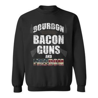 Proud Bourbon Bacon Guns Freedom Independence Day Sweatshirt | Mazezy