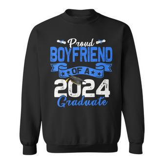 Proud Boyfriend Of A Class Of 2024 Graduate For Graduation Sweatshirt | Mazezy