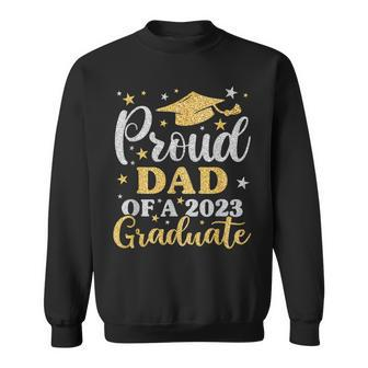 Proud Dad Of A 2023 Graduate Senior 23 Family Graduation Sweatshirt | Mazezy