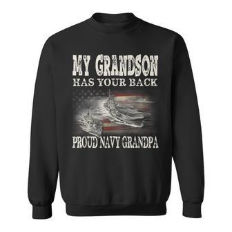 Proud Navy Grandpa My Grandson Has Your Back Gift Sweatshirt | Mazezy