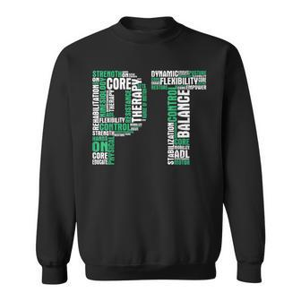 Pt Physical Therapist Therapy Assistant Physiotherapy Dpt Sweatshirt | Mazezy