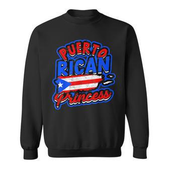 Puerto Rican Princess Hispanic Puerto Rican Proud Citizen Sweatshirt - Monsterry