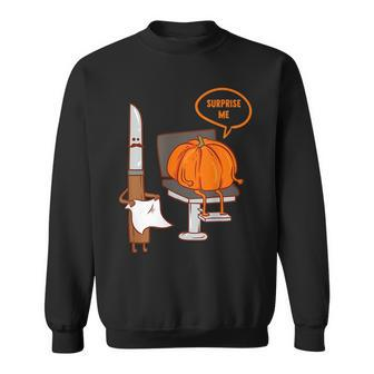 Pumpkin Hairdresser Funny Halloween Surprise Me Hairdresser Funny Gifts Sweatshirt | Mazezy