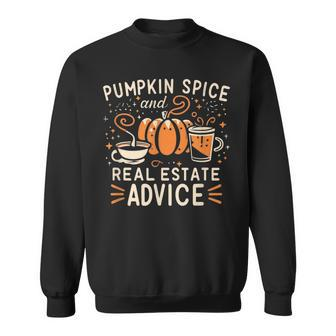 Pumpkin Spice And Real Estate Advice Sweatshirt - Thegiftio UK