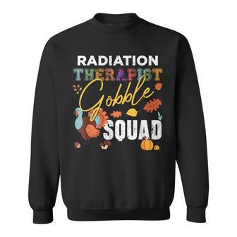 Radiation Therapist Gobble Squad Thanksgiving Matching Sweatshirt - Seseable
