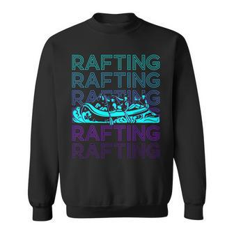 Rafting Whitewater Raft Retro Sweatshirt | Mazezy