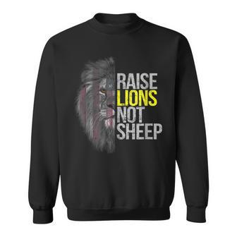 Raise Lions Not Sheep American Patriot Fearless Lion Sweatshirt | Mazezy