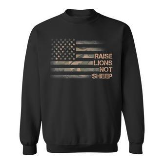 Raise Lions Not Sheep Patriotic Lion American Flag Patriot Sweatshirt | Mazezy