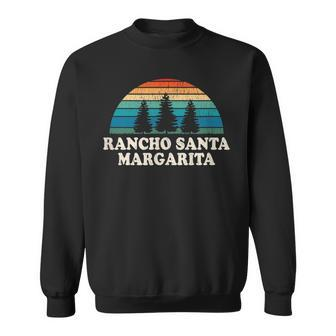Rancho Santa Margarita Ca 70S Retro Throwback Sweatshirt | Mazezy