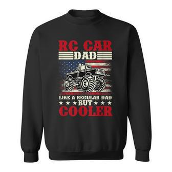 Rc Car Dad Funny Rc Car Racing Funny Gifts For Dad Sweatshirt | Mazezy