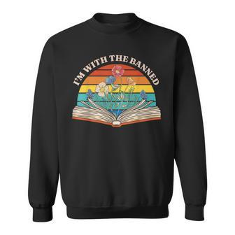 I Read Banned Books I'm With The Banned Sweatshirt - Seseable