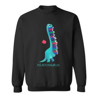 Readosaurus Dinosaur | Books Library Reading Lovers Reading Funny Designs Funny Gifts Sweatshirt | Mazezy