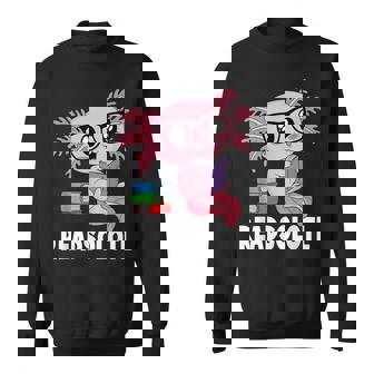 Readsolotl Read Book Funny Kawaii Pink Axolotl Reading Books Reading Funny Designs Funny Gifts Sweatshirt | Mazezy
