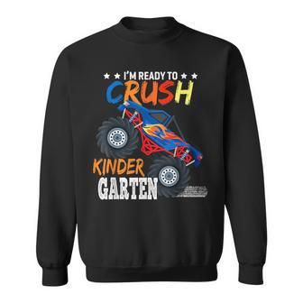 Ready To Crush Kindergarten Monster Truck Back To School Boy Sweatshirt | Mazezy