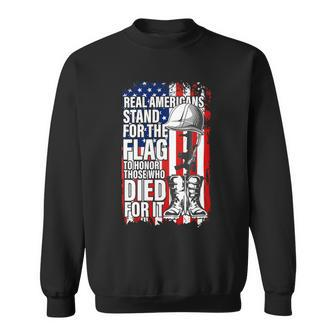 Real Americans Stand For The Flag Shirt Veteran Day Us Sweatshirt - Monsterry