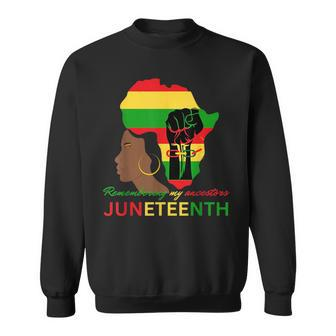 Remembering My Ancestors Junenth Celebration For Black Sweatshirt | Mazezy