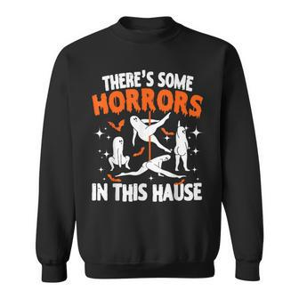 There's Some Horrors In This House Halloween Sweatshirt - Seseable