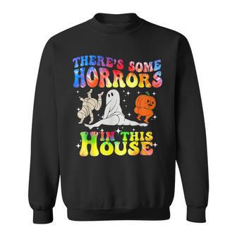 There's Some Horrors In This House Halloween Spooky Season Sweatshirt - Monsterry UK