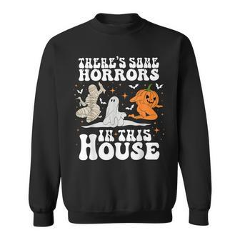 There's Some Horrors In This House Sweatshirt - Seseable