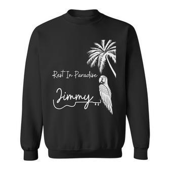 Rest In Paradise Jimmy Parrot Heads Guitar Music Lovers Sweatshirt | Mazezy UK