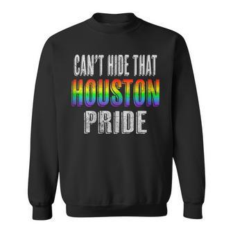 Retro 70S 80S Style Cant Hide That Houston Gay Pride Sweatshirt | Mazezy