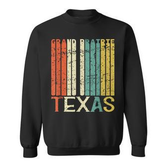 Retro Grand Prairie Residents State Texas Sweatshirt | Mazezy