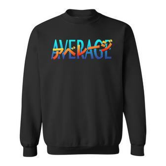 Retro Vaporwave Cloud Rap With 'Average' Front Print Sweatshirt | Mazezy