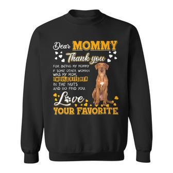 Rhodesian Ridgeback Dear Mommy Thank You For Being My Mommy Sweatshirt - Monsterry CA