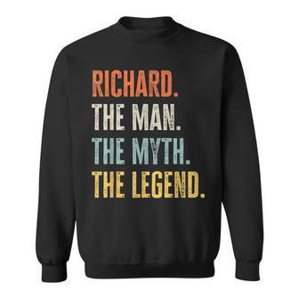 Richard The Best Man Myth Legend Funny Best Name Richard Sweatshirt | Mazezy