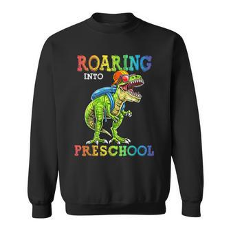 Roaring Into Preschool Dinosaur T Rex Back To School Boys Sweatshirt - Thegiftio UK