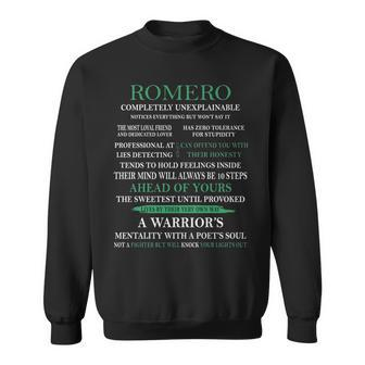 Romero Name Gift Romero Completely Unexplainable Sweatshirt - Seseable