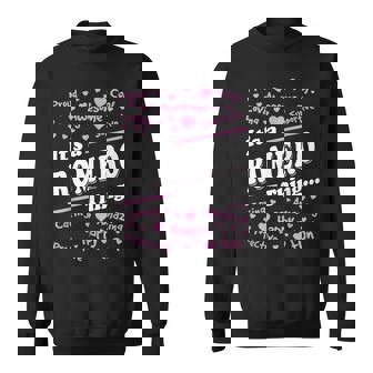 Romero Surname Last Name Family Its A Romero Thing Funny Last Name Designs Funny Gifts Sweatshirt | Mazezy