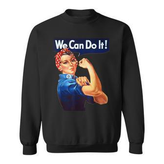 Rosie The Riveter Poster We Can Do It Feminist Retro Sweatshirt - Seseable