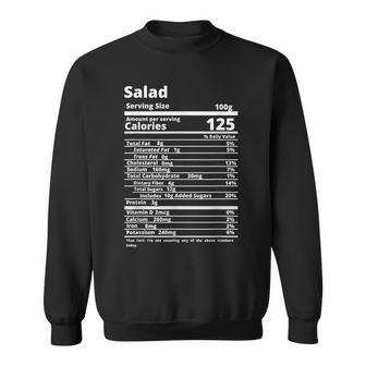 Salad Nutrition Facts Funny Food Thanksgiving Friendsgiving Thanksgiving Funny Gifts Sweatshirt | Mazezy